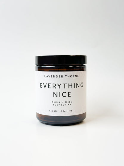 Everything Nice -  Body Butter - Pre-Order