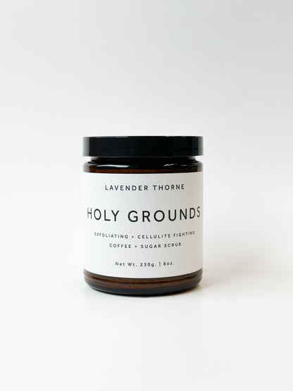 Holy Grounds - Coffee Sugar Scrub - Pre-Order
